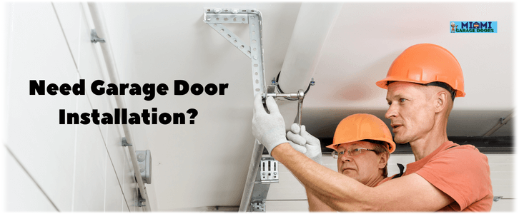 Garage Door Installation Miami FL