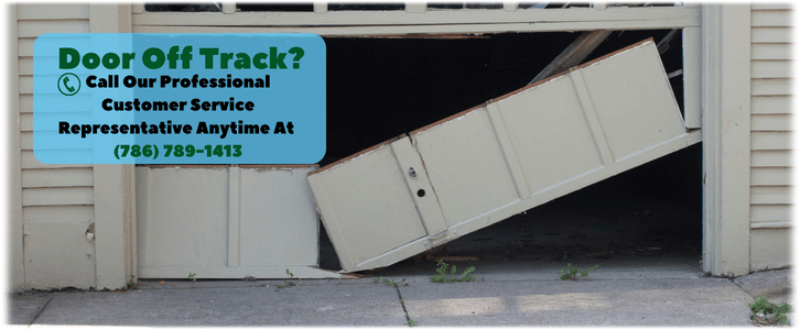 Garage Door Off Track in Miami, FL?