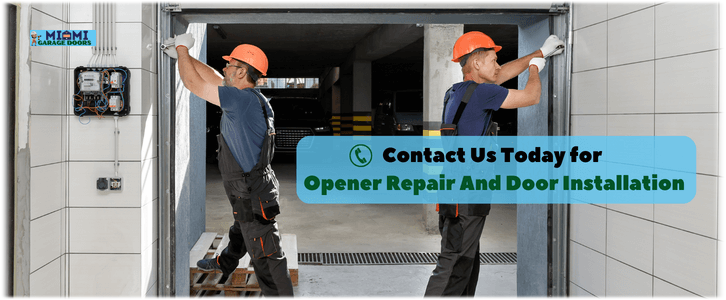 Garage Door Opener Repair and Installation in Miami, FL!