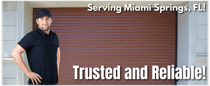 Garage Door Repair Miami Springs FL